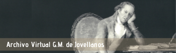 Archivo virtual Gaspar Melchor de Jovellanos.