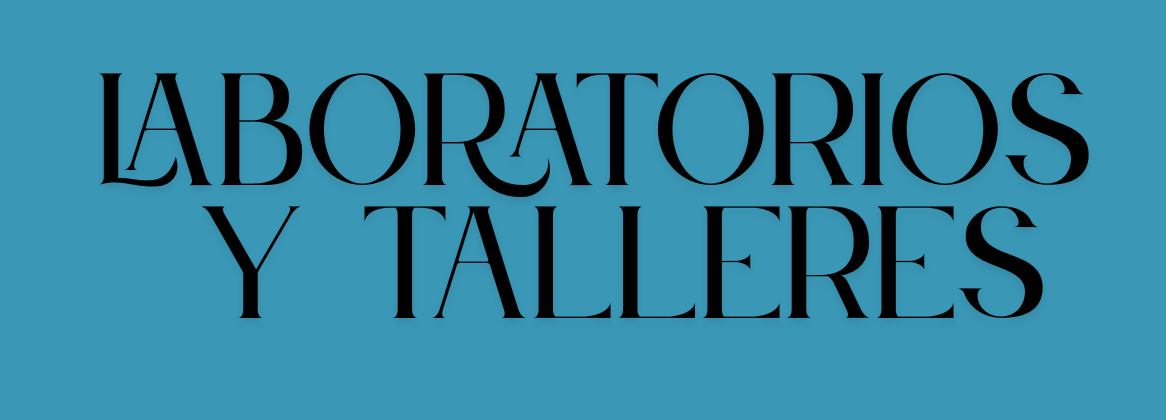 Laboratorios y talleres