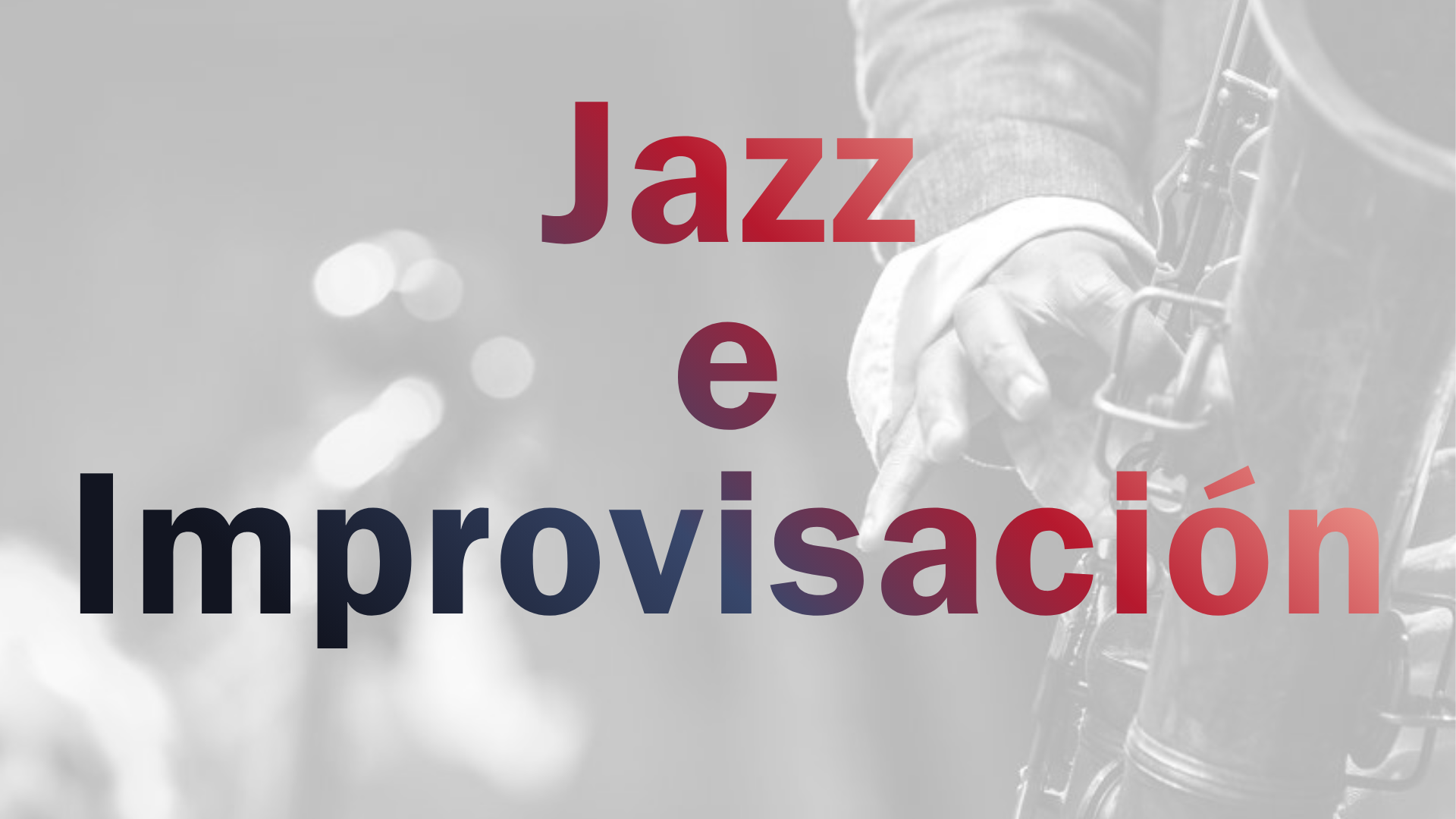 Jazz e Improvisación