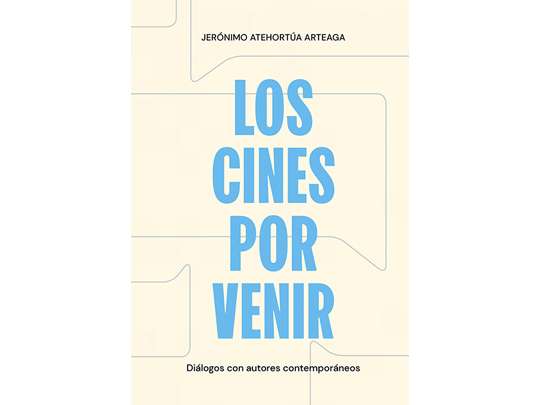 LIBRO LOS CINES POR VENIR