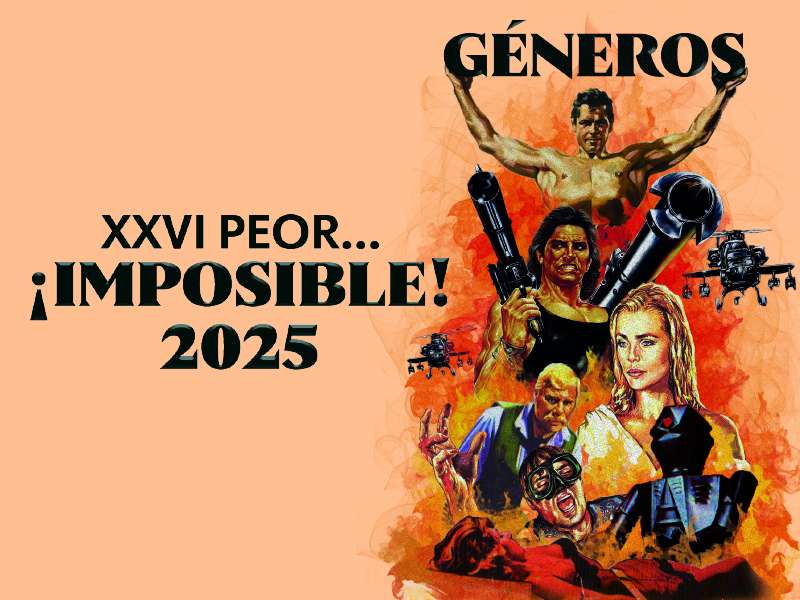 cartel peor imposible 2025